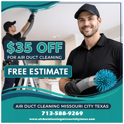 Air Duct Cleaning Missouri City Texas Coupons